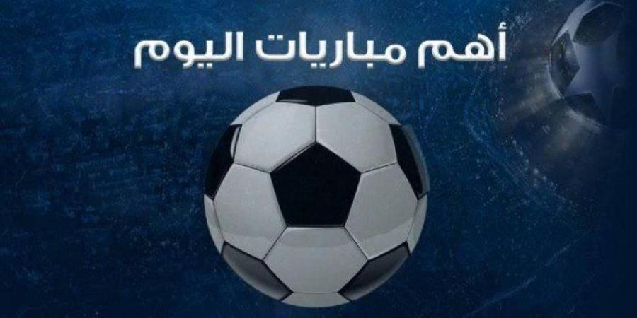 تتصدرها مانشستر سيتي ضد تشيلسي.. مواعيد مباريات اليوم السبت 25 يناير 2025